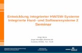 Entwicklung integrierter HW/SW-Systeme Integrierte Hard ... fileProf. Dr.-Ing. habil. Andreas Mitschele- Thiel Integrated HW/SW Systems Group Self-Organization 06 November 2014 1 Integrated