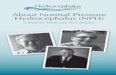 About Normal Pressure Hydrocephalus (NPH) · About Normal Pressure Hydrocephalus—A Book for Adults and Their Families . was written for adults with NPH, their fami-lies, friends