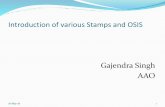 Introduction of various Stamps and OSIS - hcmripa.gov.in acc/stamps.pdf · Scope of OSIS It will be used by Stamp clerks, Jr. accountants/ Accountants, Treasury/Sub-Treasury officer,