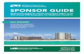 SPONSOR GUIDE - UAB · Sponsor the Silver Welcome Reception and kick off the event with a display table promoting your organization. Exclusive Executive Forum (Friday)