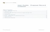 User Guide: Proposal Record Creation - colorado.edu fileUser Guide: Proposal Record Creation Table of Contents 1. Part I – Initial Type Proposals 2