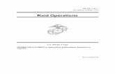 Raid Operations - marines.mil 3-43.1.pdf · landing techniques and care to reduce visual, sonic, and electromagnetic footprints help cover the force. Prolonged station-keeping operations