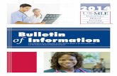 Bulletin of Information - usmle.org · cators and clinicians prepare the examination materi-als. Committee members broadly represent the teach-ing, practicing, and licensing communities
