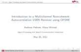 Introduction to a Multichannel Noncoherent Autocorrelation ... · TU Graz - Signal Processing and Speech Communication Laboratory Introduction to a Multichannel Noncoherent Autocorrelation