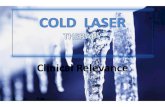 COLD LASER THERAPY - MCCC - West Windsor, NJbehrensb/documents/COLDLASERPTA236.pdf · What is a “cold” laser •Laser is a monochromatic beam of light. (Red and Infra-Red are