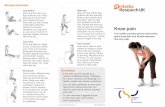 JOB LOCATION: PRINERGY 3 - csp.org.uk · Knee pain This leaflet provides general information about knee pain and simple exercises that may help. Simple exercises Leg stretch Sit on