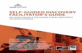 SELF-GUIDED DISCOVERY FACILITATOR’S GUIDE · Page 3 Self-Guided Discovery. INTRODUCTION. This Facilitator’s Guide provides a step-by-step guide through each stage of Discovering