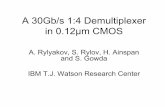 A 30Gb/s 1:4 Demultiplexer in 0.12µm CMOS · Outline • Motivation • 1:4 Demultiplexer schematic, building blocks and design issues • Bulk and SOI CMOS technologies • Measurement