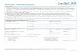 Home Care Extension Request Form - provider.carefirst.com · 1 CUT6133-1E (6/18) Home Care Extension Request Form IMPORTANT 1. Claims submitted for these benefits are subject to lifetime