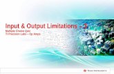 Input & Output Limitations 3 - TI Training - Input and Output... · 3 Quiz: Input & Output Limitations