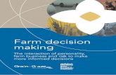 Farm decision making - Grain and Graze 3 · Farm decision making ii Farm decision ... Invariably choices in farm management are neither riskless nor ... tactical and strategic, good