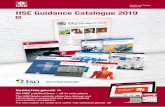 Health and Safety Executive HSE Guidance Catalogue 2019 · Health and Safety Executive TSO is the Official Publisher for the Health and Safety Executive (HSE) books.hse.gov.uk All