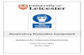 Respiratory Protective Equipment - A Leading UK University · Guidance for University Departments . Safety Services Office . October 2012. Respiratory Protective Equipment