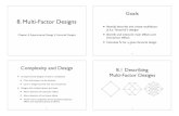 8. Multi-Factor Designs - University of Ottawaaix1.uottawa.ca/~ccollin/PCLWebsite/Teaching_files/PSY... · 2012-07-12 · 8. Multi-Factor Designs Chapter 8. Experimental Design II: