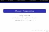 Dynamic Programming - cs.auckland.ac.nz · OutlineDP paradigmDiscrete optimisationViterbi algorithmDP: \0{1" Knapsack 1 Dynamic Programming (DP) Paradigm 2 Discrete Optimisation with
