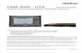 CMA 5000 - UTA · 2014-07-21 · CMA 5000 - UTA SPECIFICATIONS ... The UTA-SDH/SONET application is able to detect defaults that may appear during a ... TU-LOP, LP-PLM, LP-UNEQ, LP-TIM,