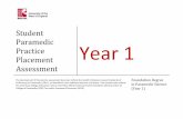 Student Paramedic Practice Placement Assessment · Student Paramedic Practice Placement Assessment Year 1 The development of this practice assessment document reflects the Health