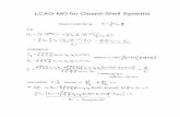 LCAO-MO for Closed-Shell Systems - chemie.unibas.chweb/study/ProTutLern/Kurse/huber/CC...LCAO-MO for Closed-Shell Systems Insert LCAO for ψ i : e.g.: Analogous: where from with see