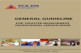 FOR DISASTER MANAGEMENT PROFESSIONAL CERTIFICATION .General Guideline for Disaster Management Professional
