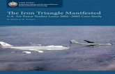 The Iron Triangle Manifested · 2015-01-14 · of the Air Force’s 552 KC–135s. 3 Citing increased depot time ... the Air Force stood by its initial decision to begin ... Force