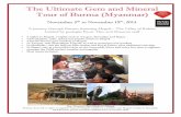 The Ultimate Gem and Mineral Tour of Burma … Ultimate Gem and Mineral Tour of Burma (Myanmar) November 5th to November 19th, 2014 A journey through Burma, featuring Mogok – The