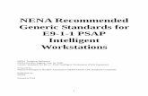 NENA Recommended Generic Standards for E9-1-1 PSAP · 3.11 PSAP ALARMS ... This NENA Technical Reference NENA-04-004 defines the Public Safety Answering Point (PSAP) Intelligent Workstation