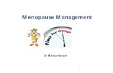 Menopause Management - family-doctor.org.uk Navani.pdf · Non HRT options ( Alternatives to HRT) RCOG leaflet 1. Pharmacological Rx (SSRI, SNRIs) 2. ... • Patient info leaflet (