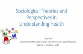 Sociological Theories and Perspectives in Understanding Healthweb90.opencloud.dssdi.ugm.ac.id/wp-content/uploads/sites/644/2018/... · Paradigma Fakta Sosial Teori fungsionalisme