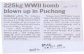 225kg WWII bomb g~t~ ?~wo blown up in Puchong file225kg WWII bomb g~t~ ?~wo blown up in Puchong SUBANG JAVA: The Selangor police bomb disposal unit safely detonated a 225kg World War