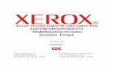 Xerox WorkCentre/WorkCentre Pro 232/238/245/255/265/275 Multifunction Systems Security ... · 2010-09-03 · 232/238/245/255/265/275 Multifunction Systems Security Target Version