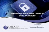 HACKING AUTHENTICATION CHECKS IN WEB … · INDEX •Hacking Authentication Checks in Web Applications Hacking Application Designs Hacking J2EE Container Managed Authentication Hacking