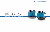 KRS - tsurumi- .periods of time. All in all, KRS-series pumps are of multiple-purpose build and widely