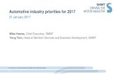 Automotive industry priorities for 2017 31 January 2017 · THE SOCIETY OF MOTOR MANUFACTURERS AND TRADERS LIMITED PAGE 1 Automotive industry priorities for 2017 31 January 2017 Mike
