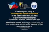 The Efficacy and Safety of 6% Gabapentin Topical ... · The Efficacy and Safety of 6% Gabapentin Topical Formulation in The Treatment of Pruritus in Adult Filipino Hemodialysis Patients:
