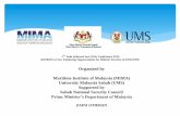 Organized by Maritime Institute of Malaysia (MIMA ... · KESBAN at Sea: Exploring Opportunities for Holistic Security in ESSZONE Organized by Maritime Institute of Malaysia (MIMA)
