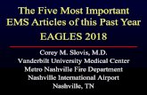 The Five Most Important EMS Articles of this Past Year EAGLES … · 2018-03-22 · any useful information in diagnosing a STEMI? • 728 STEMI transports, Quebec EMS ... • ZollM