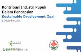 Kontribusi Industri Pupuk Dalam Pencapaian Sustainable …sdgcenter.unpad.ac.id/wp-content/uploads/2018/12/Wildan... · 2018-12-07 · 3 Desember 2018 Kontribusi Industri Pupuk Dalam