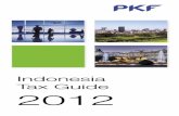 Indonesia Tax Guide 2012 - pkf.com · each country summary sets out the Double Tax Treaty and Non-Treaty rates of tax withholding relating to the payment of dividends, interest, royalties