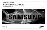 SAMSUNG SMARTCAM - SmartHomeSupply · SAMSUNG SMARTCAM User Manual SNH-1011N 0678! SPECIFY SERVICE INSTRUCTIONS AND WARRANTY TERMS This device complies with Part 15 of the FCC Rules.