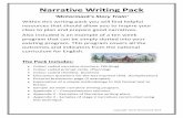 Narrative Writing Pack - educationinfluence.com · The end result is a culturally diverse narrative with first-hand research and inspiration linked to other mediums. It bodes well