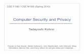 Computer Security and Privacy - University of Washington .• Example: Web browser proxy • Daemon