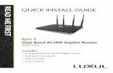 Epic 3p AnEte n 2 4 Access ... · Fold Fold Fold Epic 3p AnEte QUICK INSTALL GUIDE Epic 3 Dual-Band AC3100 Gigabit Router XWR-3150 Includes: Dual-Band Wireless AC3100 Gigabit Router