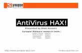 AntiVirus HAX! - bluekaizen.org file info@synapse-labs.com AntiVirus HAX! Presented by Ehab Hussein Synapse Malware research team : Sofiane Talmat (Algeria)