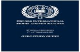 OPEC STUDY GUIDE - OxIMUNoximun.org/wp-content/uploads/2017/10/OPEC-Study-Guide-v1_0-OxIMUN... · PETROLEUM EXPORTING COUNTRIES (OPEC) Aftermath of the Venezuelan Political ... controlled