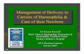 Dr Susan Russell - Haemophilia Foundation Australia 2007... · – labour, episiotomy, caesarian section – postpartum SCH Babies with HaemophiliaBabies with Haemophilia ... Microsoft
