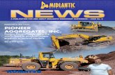 Featured in this issue: PIONEER AGGREGATES, … PUBLICATION FOR AND ABOUT MIDLANTIC MACHINERY CUSTOMERS • 2006 No. 3 Pantone 072 blue Featured in this issue: PIONEER AGGREGATES,