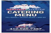 CATERING - Red Hot & Blue BBQ · CATERING FULL SERVICE • DELIVERY DELUXE • DROP OFF MENU 410.626.7427. 1 CHOOSE YOUR SERVICE OPTION: A Full Service CHOOSE YOUR MENU COMBINATION:Set