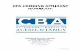 CPA LICENSING APPLICANT HANDBOOK - State of California · the Accountancy Act, CBA Regulations, or other laws under the CBA’s jurisdiction. Regulates, prescribes, amends, or repeals