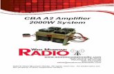 CBA A2 Amplifier 2000W System - West Mountain Radio · CBA A2 Amplifier 2000W System. West Mountain Radio 2 Operating Manual Thank you for choosing the CBA Amplifier 2000W System