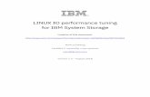 LINUX IO performance tuning for IBM System Storage · group_by_serial (gbs) group_by_prio (gbp) group_by_node_name (gbnn) prio const alua rr_weight (rr) uniform (uni) priorities (prio)